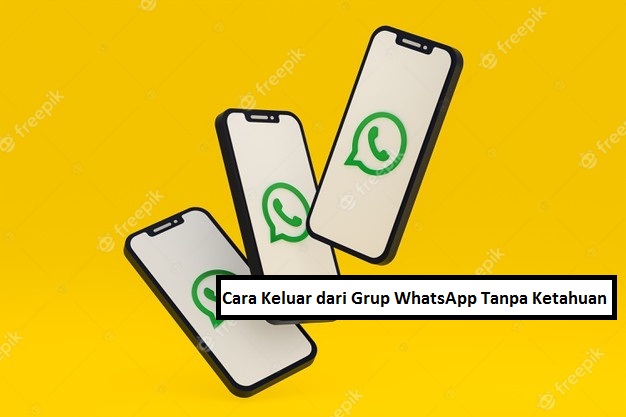 Cara Keluar Dari Grup WhatsApp Tanpa Ketahuan - Riotallo.com