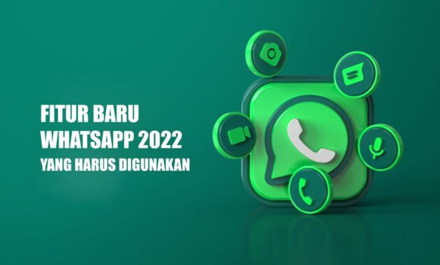 fitur baru whatsapp 2022
