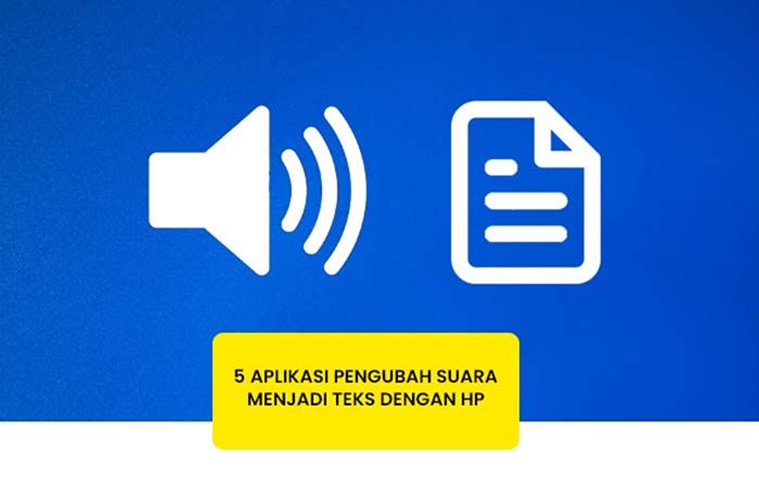 5 Aplikasi Pengubah Suara Menjadi Teks Dengan HP - Riotallo.com