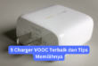 Charger VOOC Terbaik