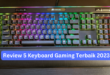 Keyboard Gaming Terbaik