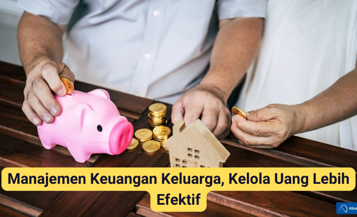 Manajemen Keuangan Keluarga, Kelola Uang Lebih Efektif - Riotallo.com