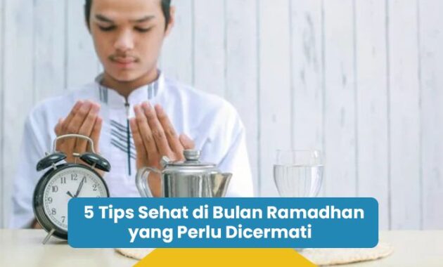 tips sehat di bulan ramadhan