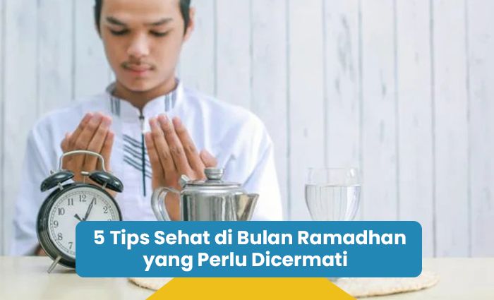 5 Tips Sehat Di Bulan Ramadhan Yang Perlu Dicermati - Riotallo.com