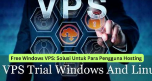 Free Windows VPS Solusi Untuk Para Pengguna Hosting