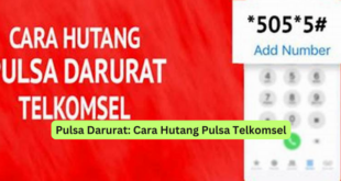 Pulsa Darurat Cara Hutang Pulsa Telkomsel