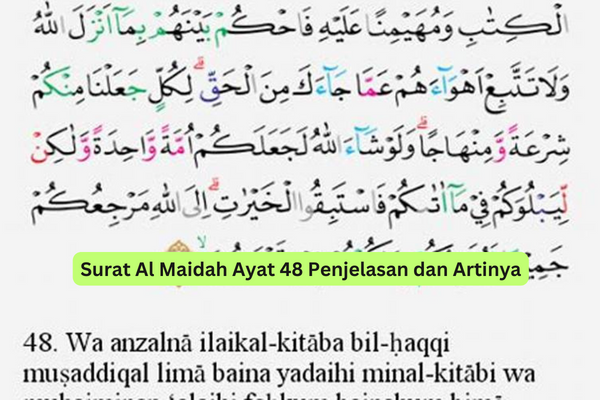 Surat Al Maidah Ayat 48 Penjelasan Dan Artinya 3359