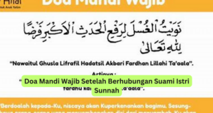 Doa Mandi Wajib Setelah Berhubungan Suami Istri Sunnah