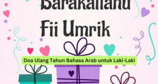 Doa Ulang Tahun Bahasa Arab untuk Laki-Laki