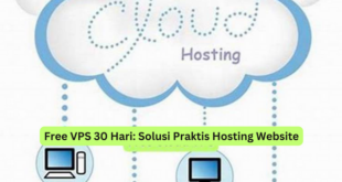 Free VPS 30 Hari Solusi Praktis Hosting Website