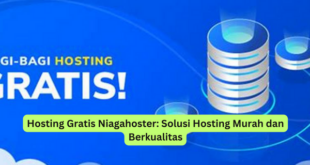 Hosting Gratis Niagahoster Solusi Hosting Murah dan Berkualitas