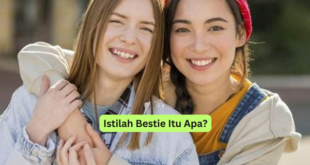 Istilah Bestie Itu Apa