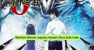 Nonton Movie Jujutsu Kaisen Zero Sub Indo