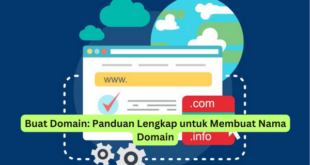 Buat Domain Panduan Lengkap untuk Membuat Nama Domain